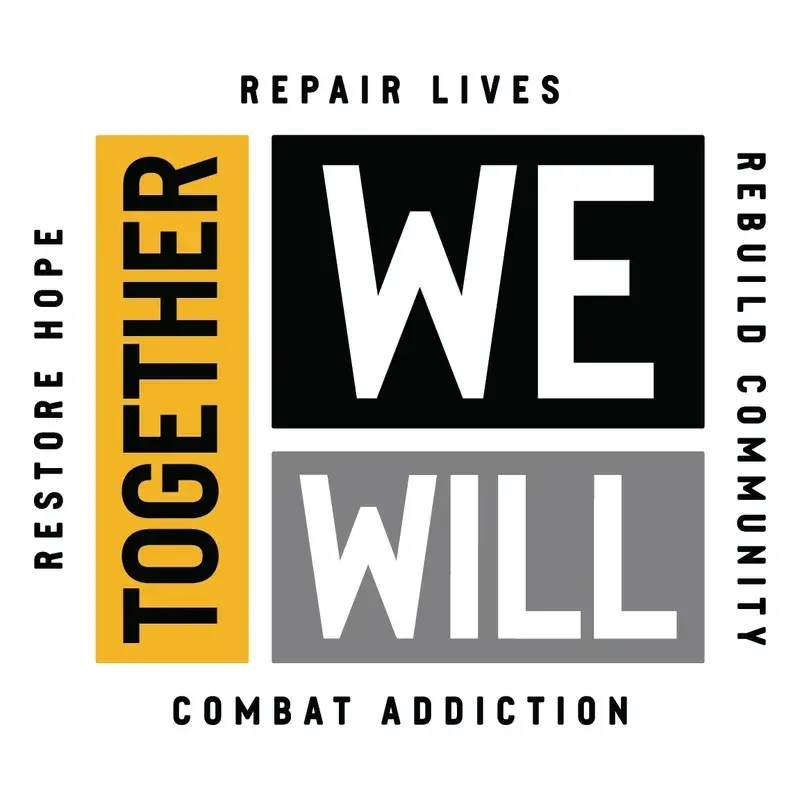 RCO Graphic with the message: "Together We Will" surrounded by phrases "Restore Hope," "Repair Lives," "Rebuild Community," and "Combat Addiction."